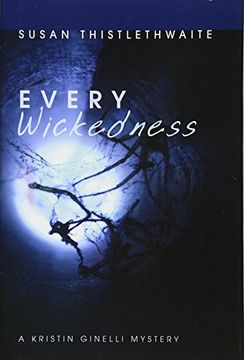 portada Every Wickedness: A Kristin Ginelli Mystery (en Inglés)