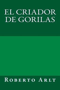 portada El Criador de Gorilas (in Spanish)