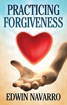 portada Practicing Forgiveness (en Inglés)