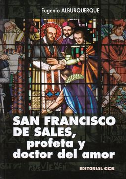 portada San Francisco de Sales, Profeta y Doctor del Amor. (Don Bosco)