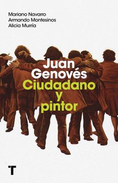 portada Juan Genovés: Ciudadano y Pintor (el Cuarto de las Maravillas)