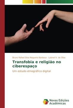 portada Transfobia e religião no ciberespaço: Um estudo etnográfico digital (Portuguese Edition)