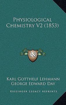 portada physiological chemistry v2 (1853) (en Inglés)