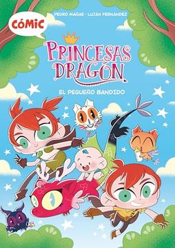 portada Cómic Princesas Dragón 3: El Pequeño Bandido