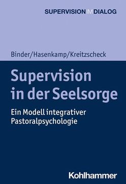 portada Supervision in Der Seelsorge: Ein Modell Integrativer Pastoralpsychologie (en Alemán)