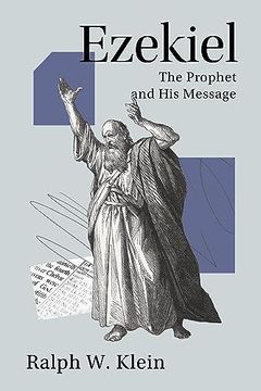 portada Ezekiel: The Prophet and his Message (en Inglés)