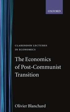portada The Economics of Post-Communist Transition (Clarendon Lectures in Economics) (in English)