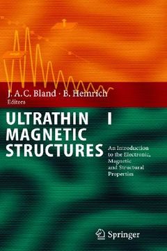 portada ultrathin magnetic structures i: an introduction to the electronic, magnetic and structural properties (in English)