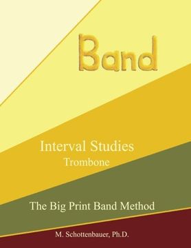 portada Interval Studies:  Trombone (The Big Print Band Method)