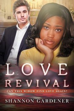 portada Love Revival: A BWWM Christian Marriage Romance (in English)