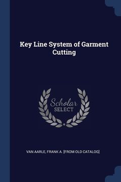 portada Key Line System of Garment Cutting (en Inglés)