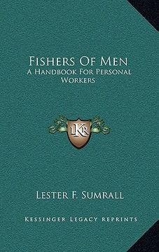 portada fishers of men: a handbook for personal workers (en Inglés)