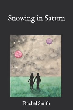 portada Snowing in Saturn (en Inglés)