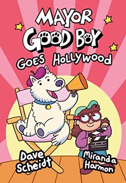portada Mayor Good boy Goes Hollywood: (a Graphic Novel): 2 (in English)