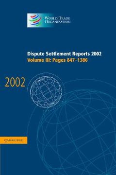 portada dispute settlement reports 2002: volume 3, pages 847-1386
