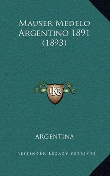 portada Mauser Medelo Argentino 1891 (1893)