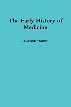 portada The Early History of Medicine (in English)