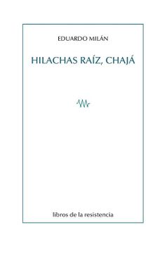 portada Hilachas Raiz, Chaja