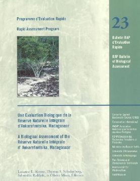 portada A Biological Assessment of the Reserve Naturelle Integrale of d'Ankarafantsika, Madagascar: Rap 23 Volume 23 (en Inglés)