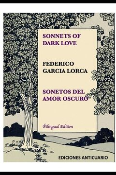portada Sonnets of Dark Love by Federico Garcia Lorca: Sonetos del Amor Oscuro (en Inglés)