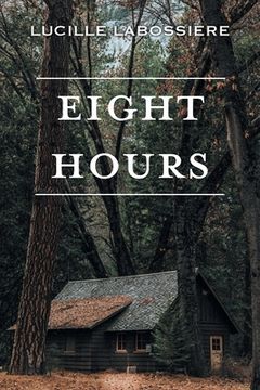 portada Eight Hours (en Inglés)