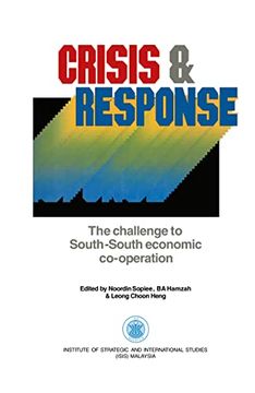portada Crisis and Response (in Association With the Institute of Strategic and International Studies) (en Inglés)