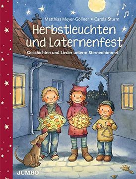 portada Herbstleuchten und Laternenfest: Geschichten und Lieder Unterm Sternenhimmel (in German)