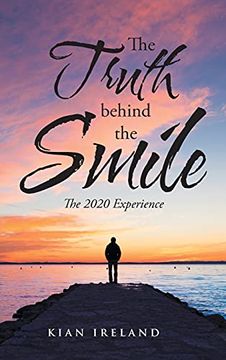portada The Truth Behind the Smile: The 2020 Experience 