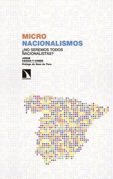 portada Micronacionalismos: No Seremos Todos Nacionalistas? (in Spanish)