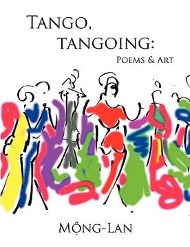 portada tango, tangoing: poems & art