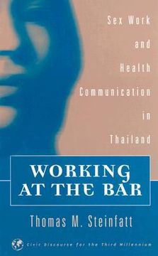 portada working at the bar: sex work and health communication in thailand