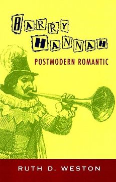 portada barry hannah: postmodern romantic (in English)