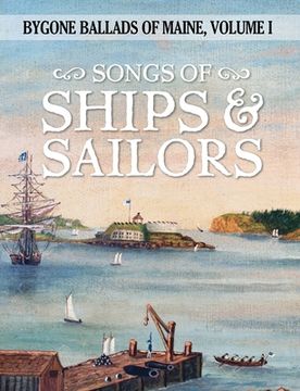 portada Songs of Ships & Sailors (en Inglés)
