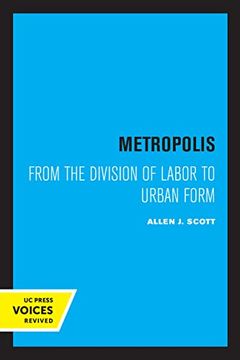 portada Metropolis: From the Division of Labor to Urban Form (in English)