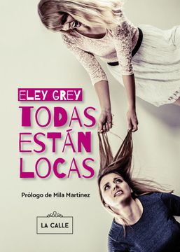portada Todas Están Locas (in Spanish)