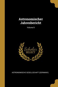 portada Astronomischer Jahresbericht; Volume 9 (en Alemán)