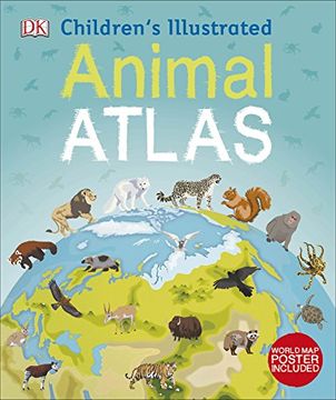 portada Children's Illustrated Animal Atlas