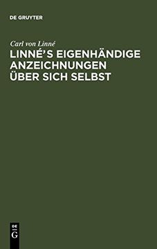 portada Linnés Eigenhändige Anzeichnungen Über Sich Selbst (in German)