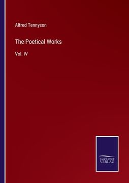 portada The Poetical Works: Vol. IV (en Inglés)