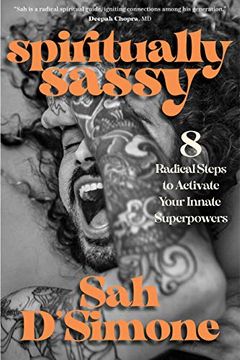 portada Spiritually Sassy: 8 Radical Steps to Activate Your Innate Superpowers 