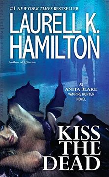 portada Kiss the Dead (Anita Blake, Vampire Hunter) (en Inglés)