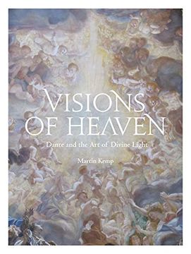 portada Visions of Heaven: Dante and the art of Divine Light (in English)