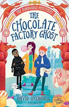 portada The Chocolate Factory Ghost (The Dundoodle Mysteries)