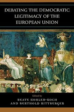 portada debating the democratic legitimacy of the european union (en Inglés)