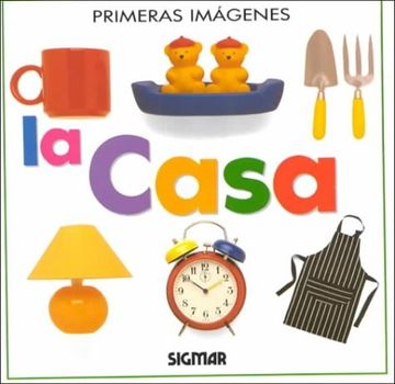 portada col.primeras imagenes - la casa (in Spanish)