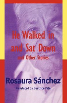 portada he walked in and sat down and other stories (en Inglés)