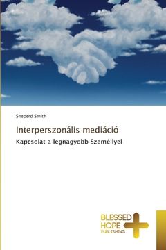 portada Interperszonális mediáció (en Húngaro)