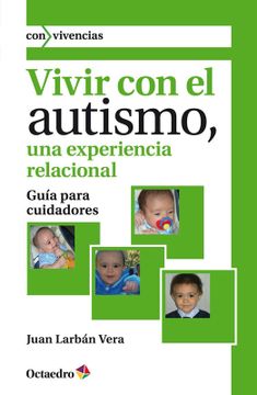 portada Vivir con el autismo: Una experiancia relacional (in Spanish)