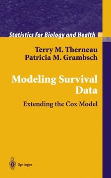 portada Modeling Survival Data: Extending the cox Model (Statistics for Biology and Health) (en Inglés)