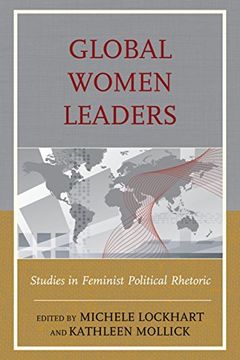 portada Global Women Leaders: Studies in Feminist Political Rhetoric